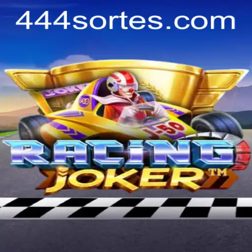Descubra o Mundo Empolgante de RacingJoker e a Emoção do 444sorte.com